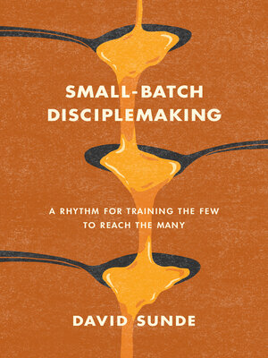 cover image of Small-Batch Disciplemaking